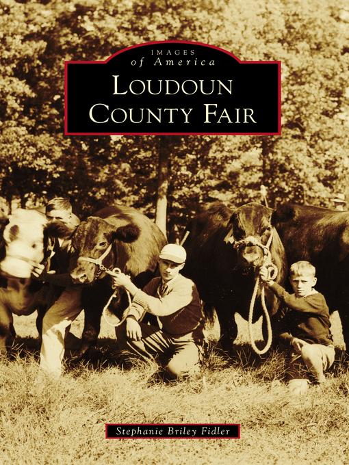 Title details for Loudoun County Fair by Stephanie Briley Fidler - Available